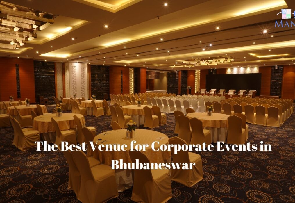 The Best Venue for Corporate Events in Bhubaneswar: Elevate Your Business with Pal Heights and Pal Mantra